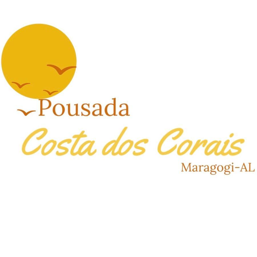 Pousada Costa Dos Corais Maragogi Exterior foto